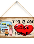 Camper Holzschild "This is our second Home"